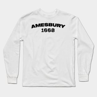 Amesbury, Massachusetts Long Sleeve T-Shirt